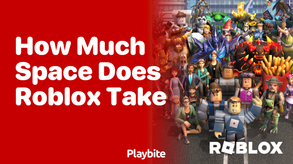 How Much Space Does Roblox Take On Your Device Playbite