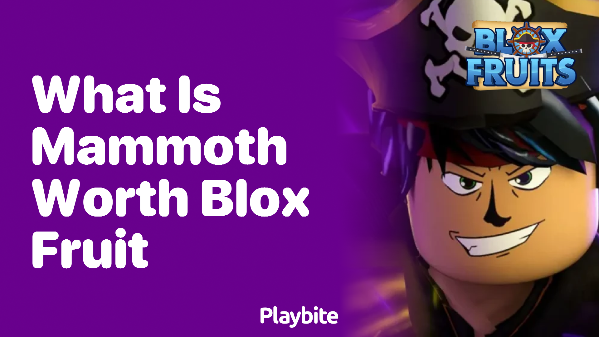 What Is Mammoth Worth In Blox Fruit Playbite