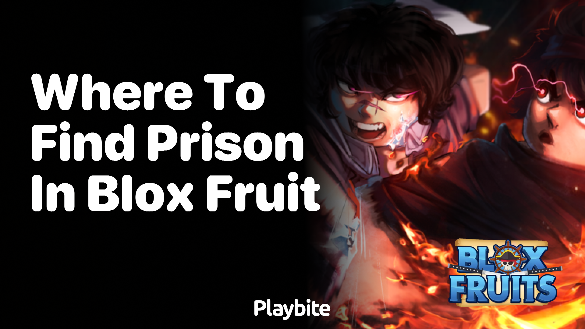 Where To Find Prison In Blox Fruit A Quick Guide Playbite