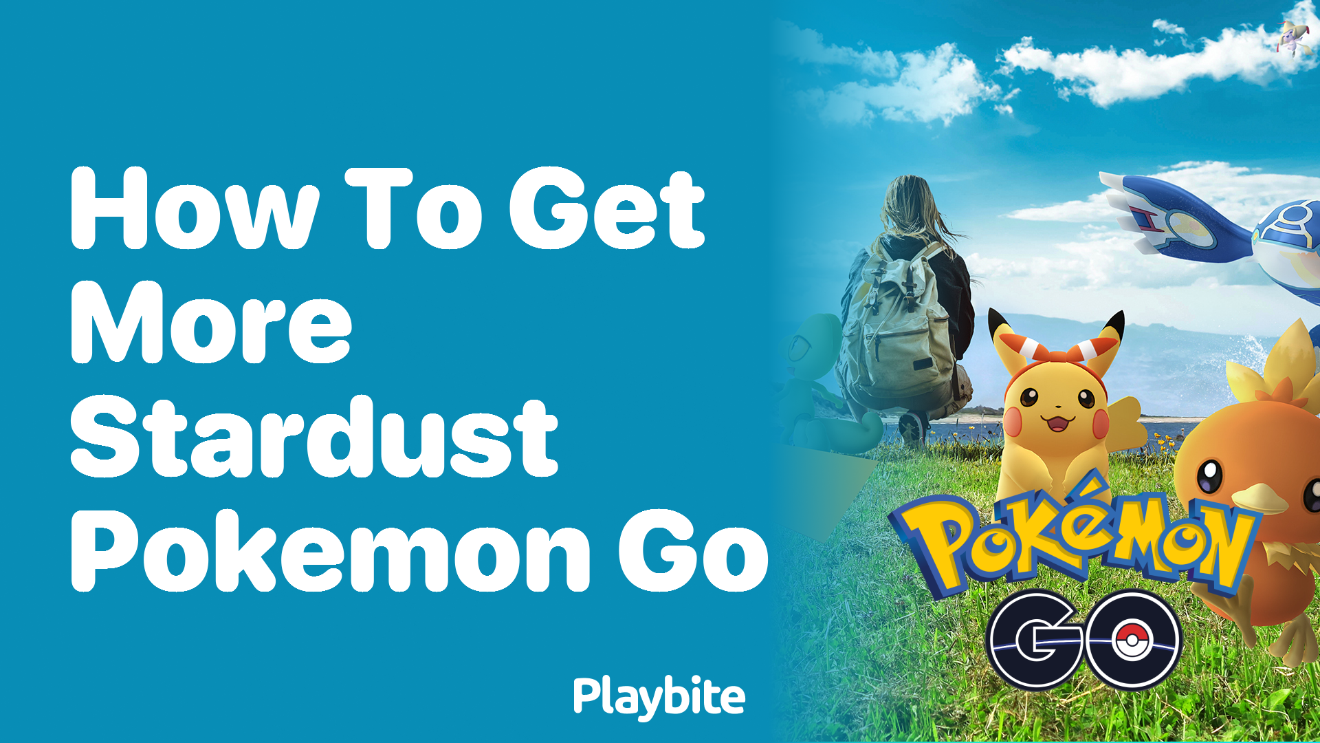 How To Get More Stardust In Pokemon Go Playbite