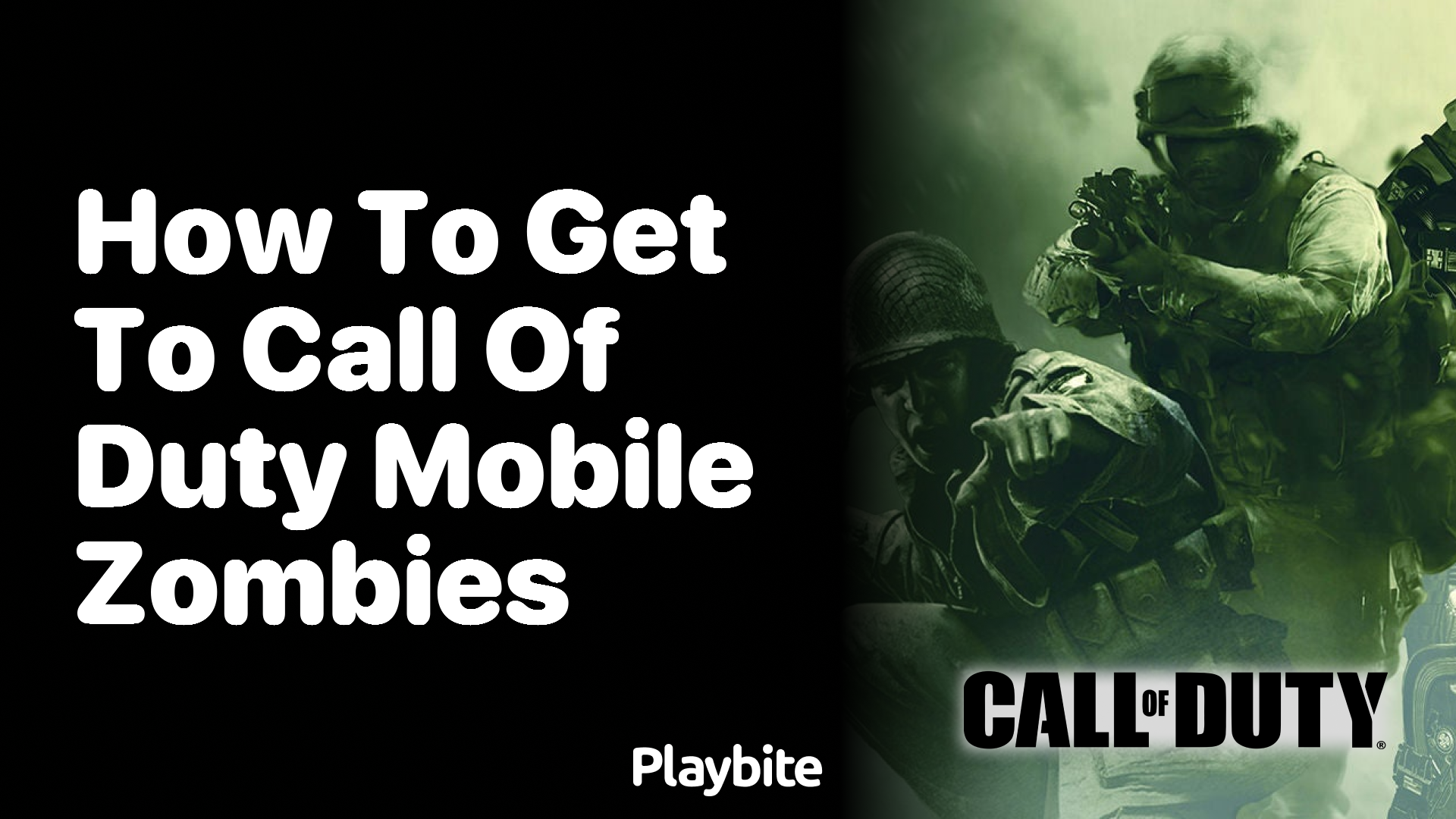 How To Access Call Of Duty Mobile Zombies Mode Playbite