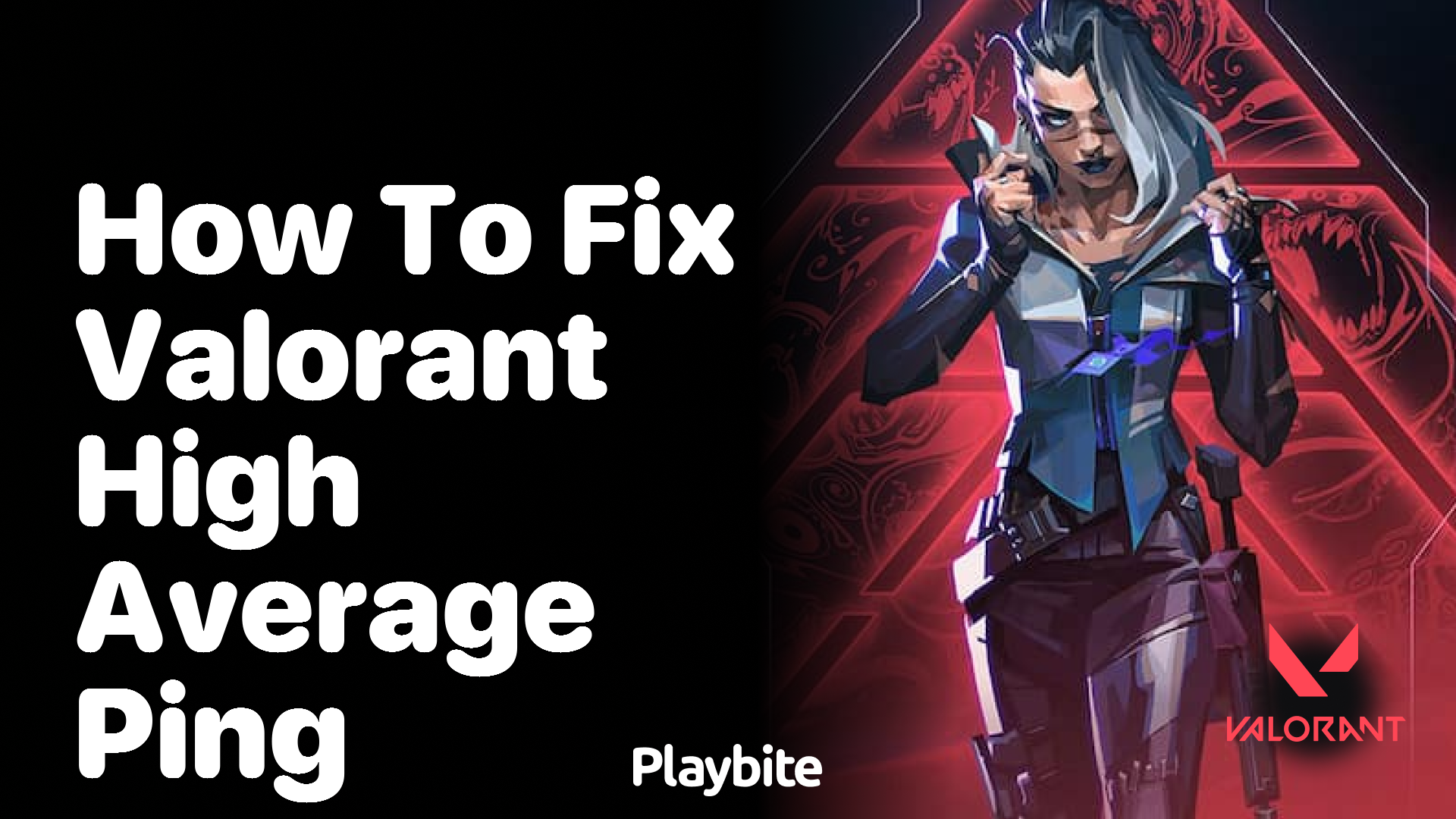 How To Fix High Average Ping In Valorant Playbite