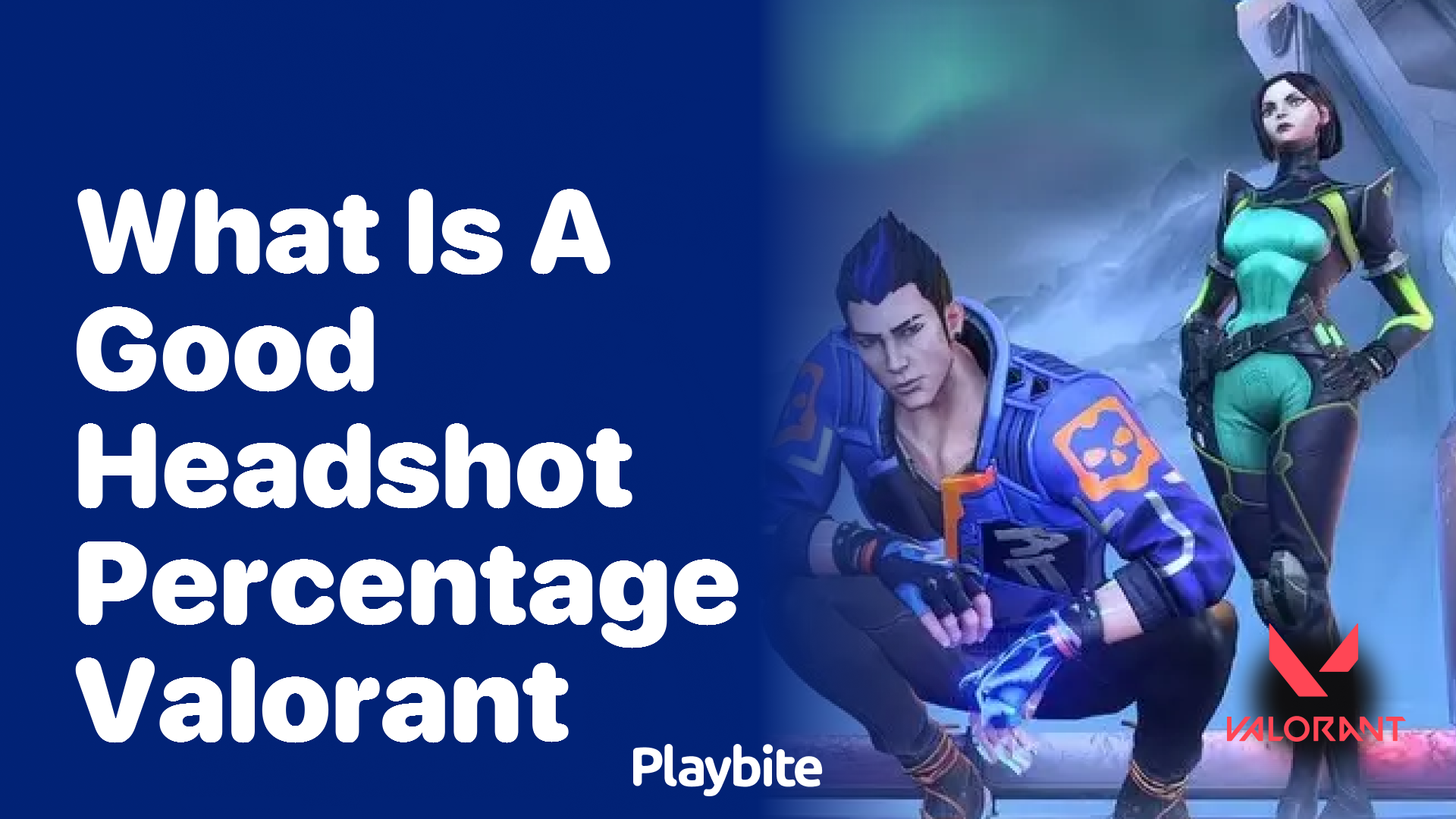 What Is A Good Headshot Percentage In Valorant Playbite