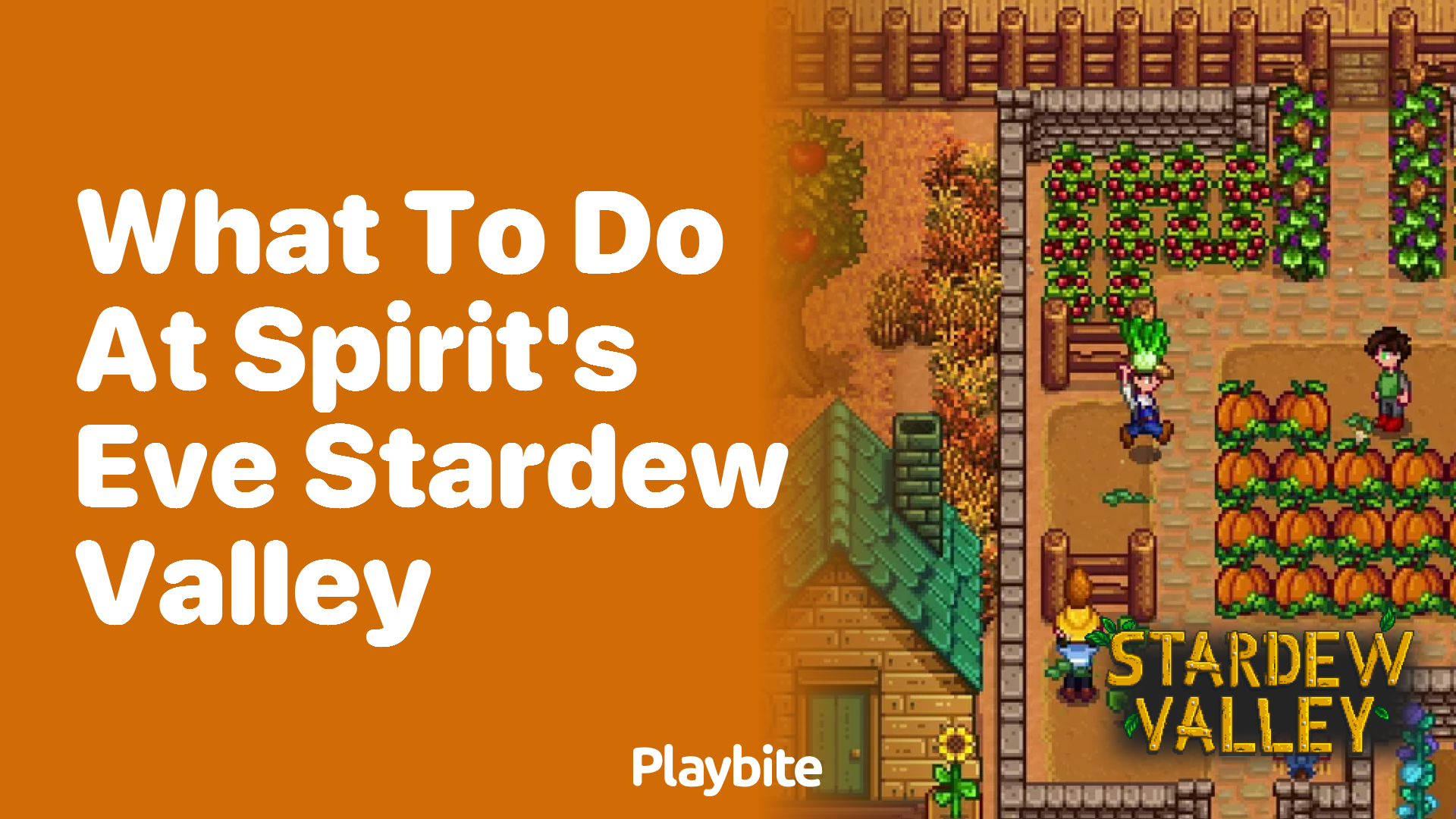 What To Do At Spirit S Eve In Stardew Valley Playbite