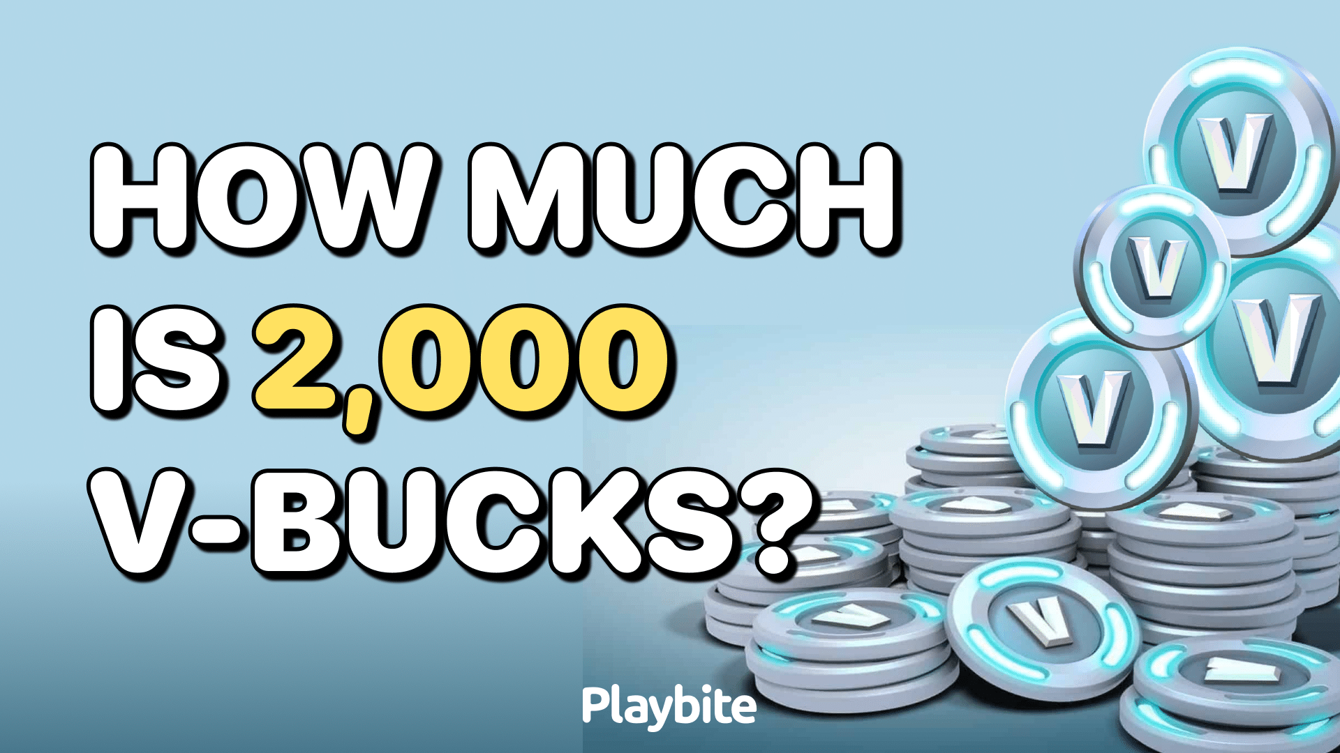 How Much Is 2000 V-Bucks? - Playbite