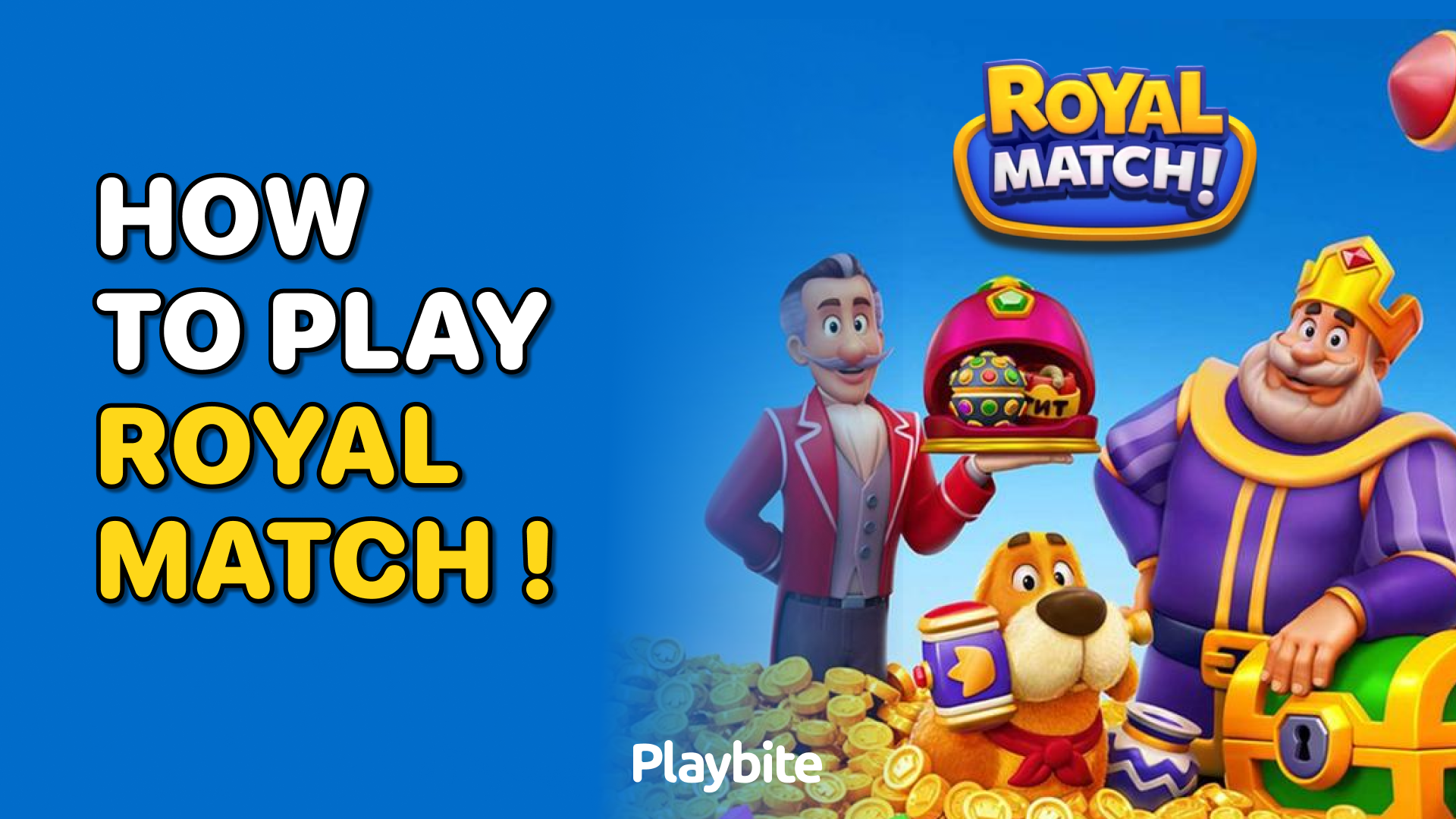 How To Play Royal Match - Playbite