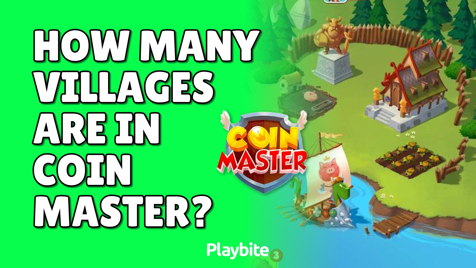 How Many Villages Are In Coin Master Playbite