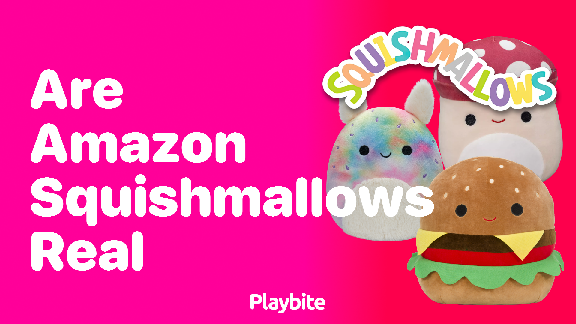 Are Amazon Squishmallows Real? Unveiling the Truth