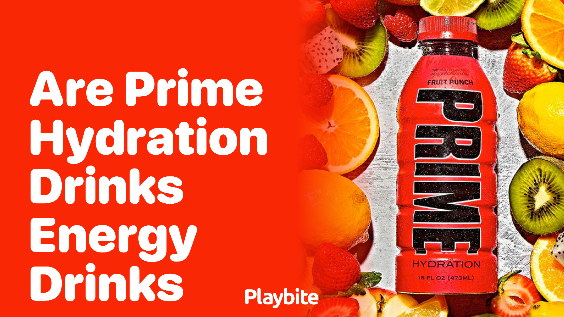 Are Prime Hydration Drinks Considered Energy Drinks?