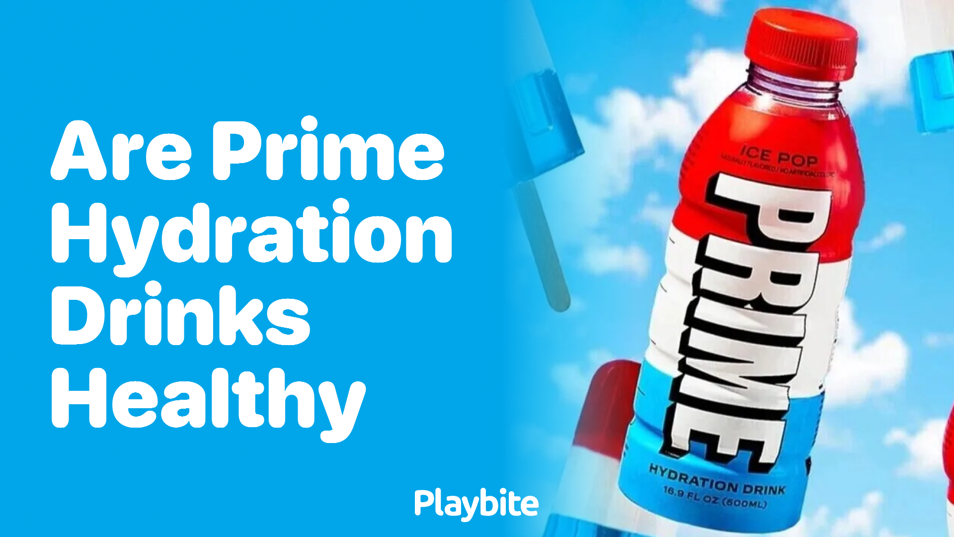 Are Prime Hydration Drinks Healthy?