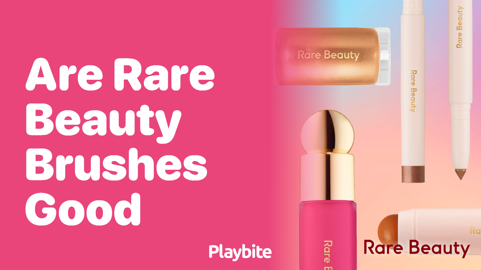 Are Rare Beauty Brushes Good? Find Out Here!