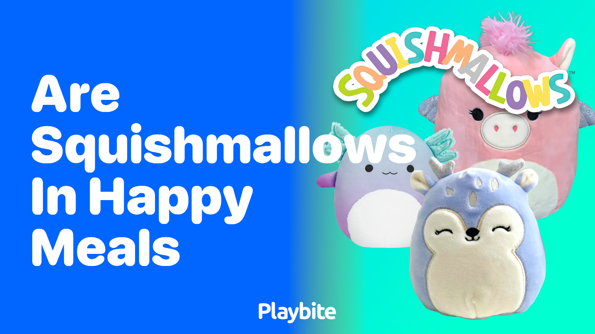 Are Squishmallows in Happy Meals? Find Out Here!