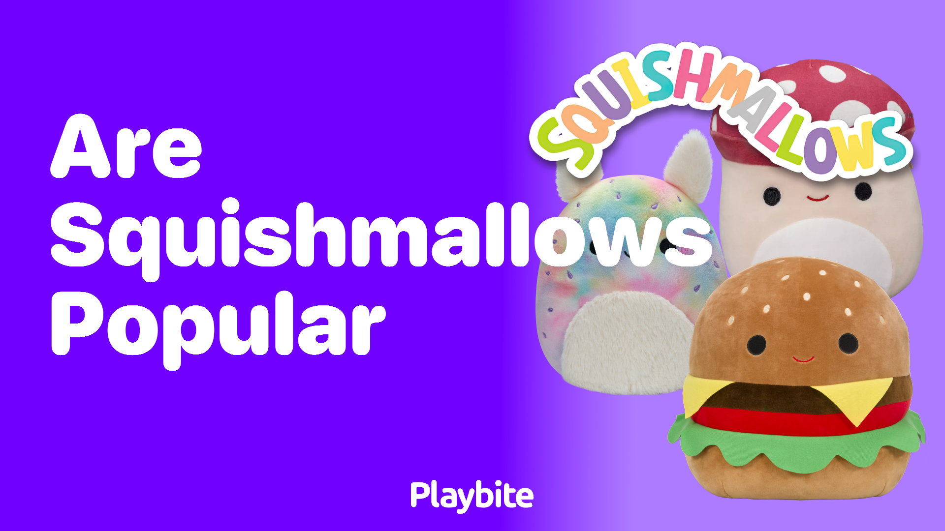 Are Squishmallows Popular? Unveiling Their Charm