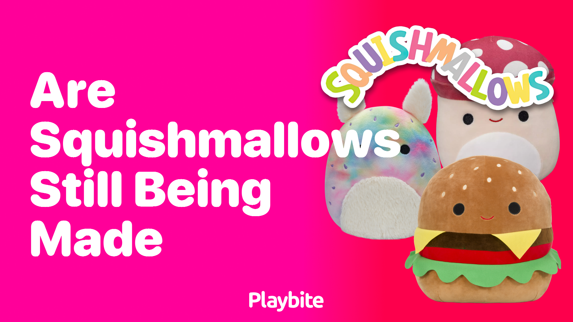 Are Squishmallows Still Being Made? Find Out Here!