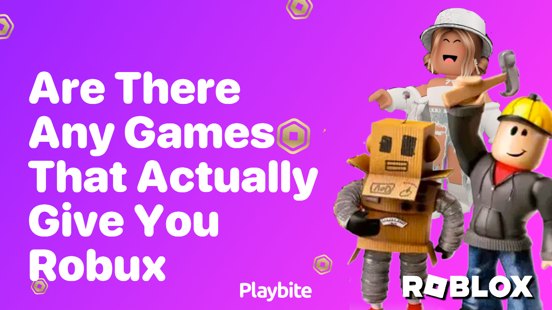 Are There Any Games That Actually Give You Robux?