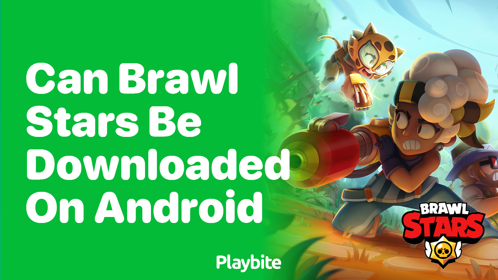 Can You Download Brawl Stars on Android? - Playbite