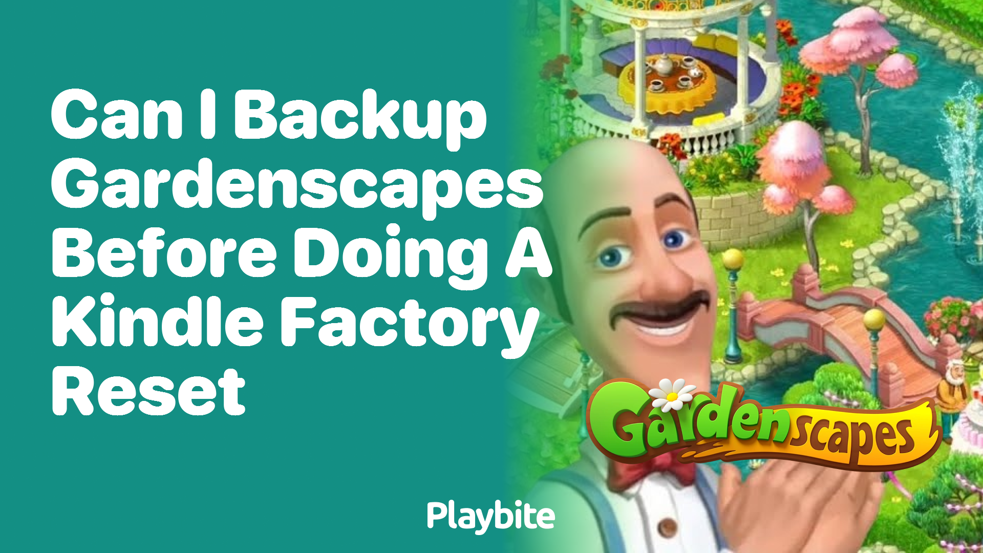 Can I Backup Gardenscapes Before Doing a Kindle Factory Reset?