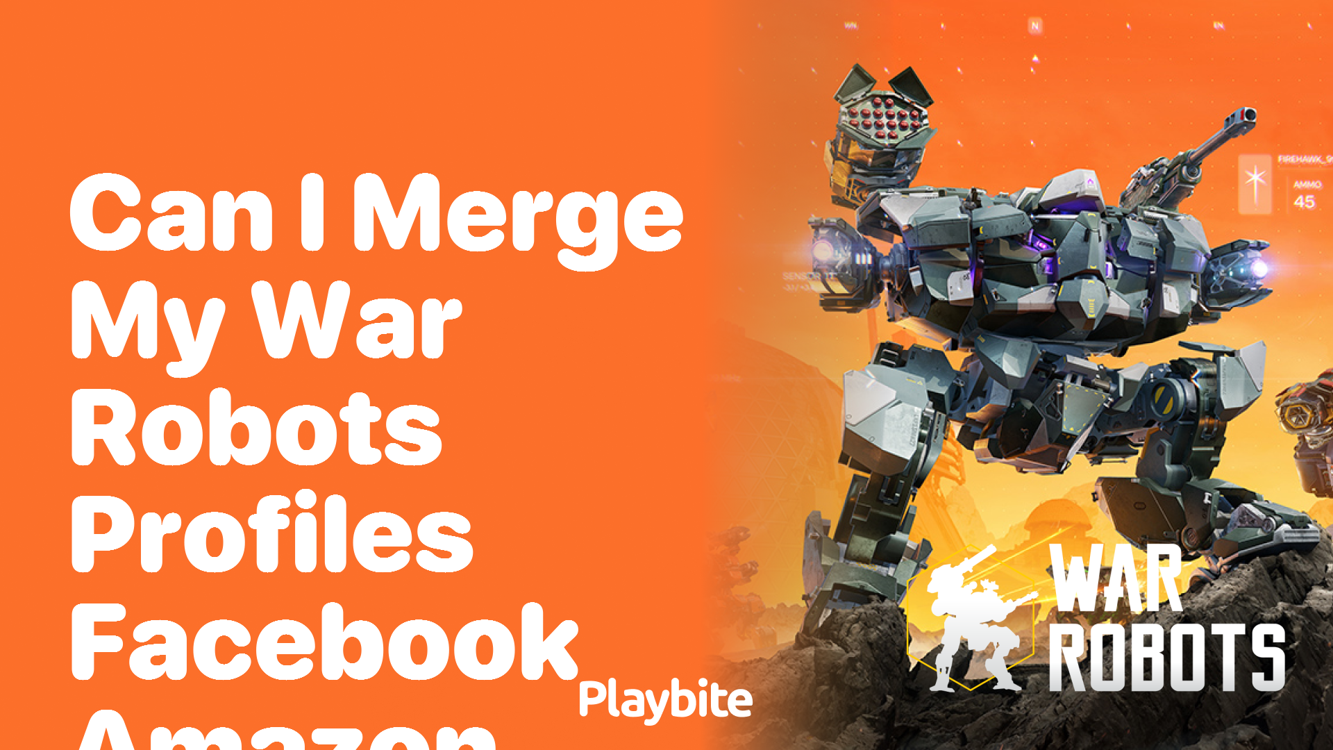 Can I Merge My War Robots Profiles From Facebook to Amazon?