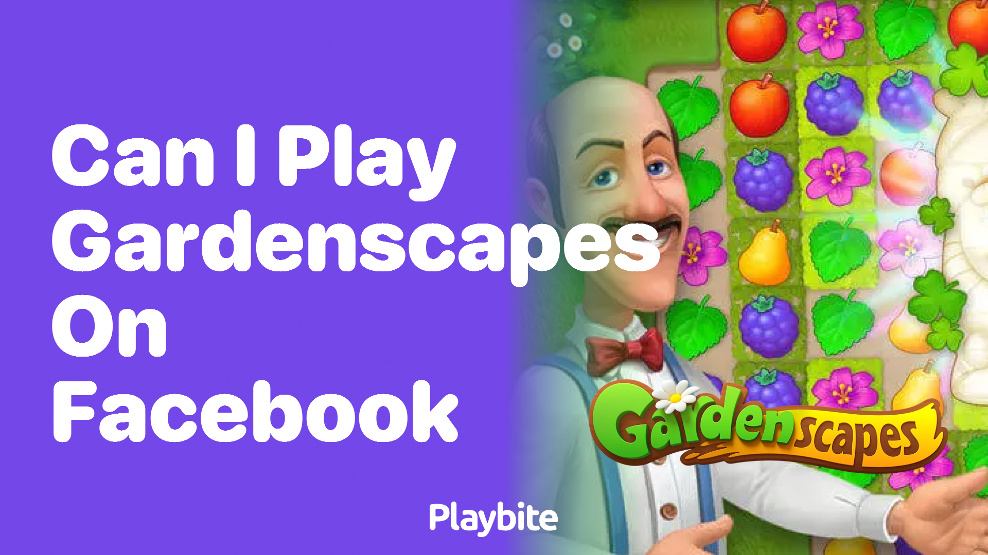 Can I Play Gardenscapes on Facebook?