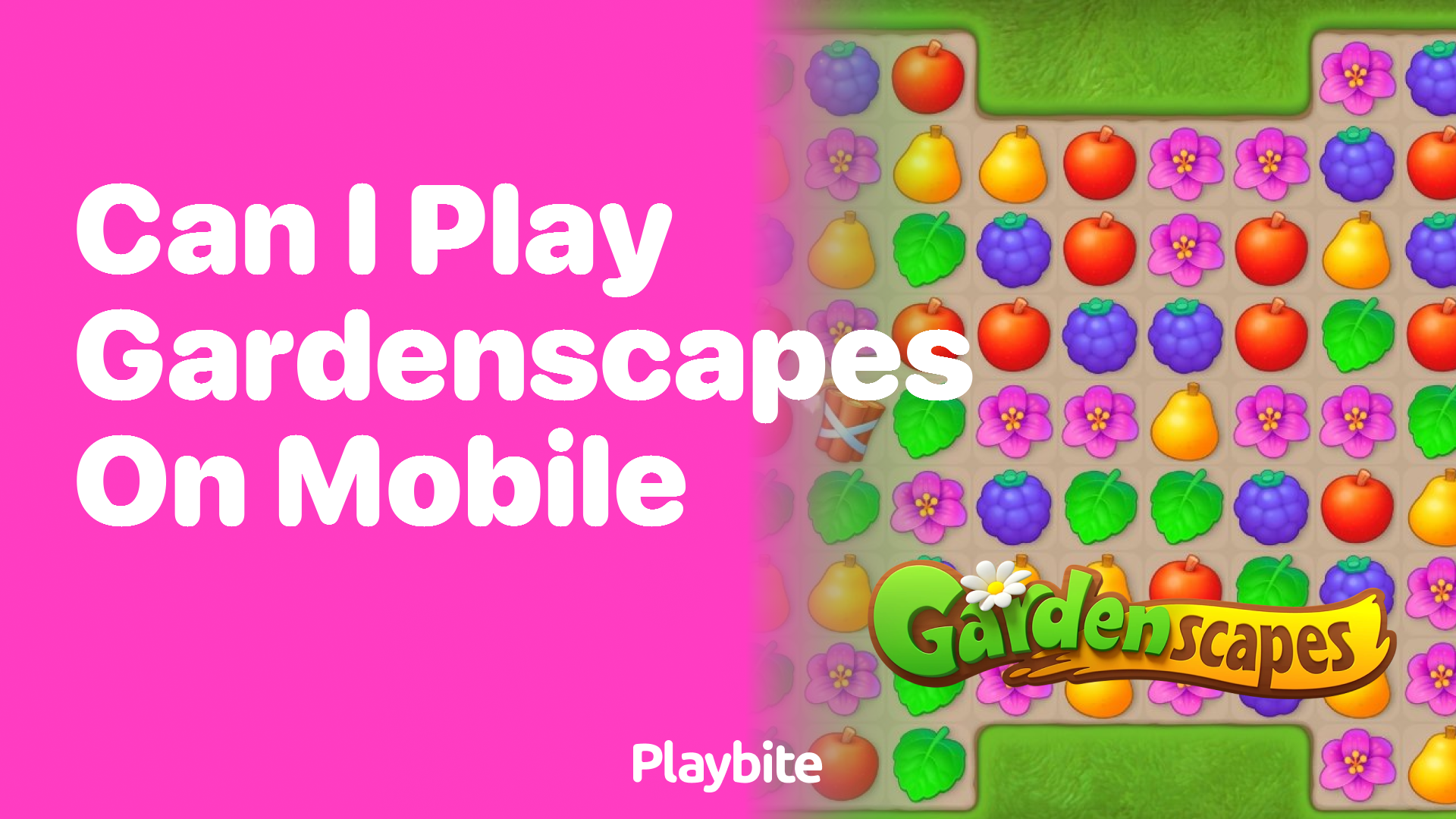 Can I Play Gardenscapes on Mobile?