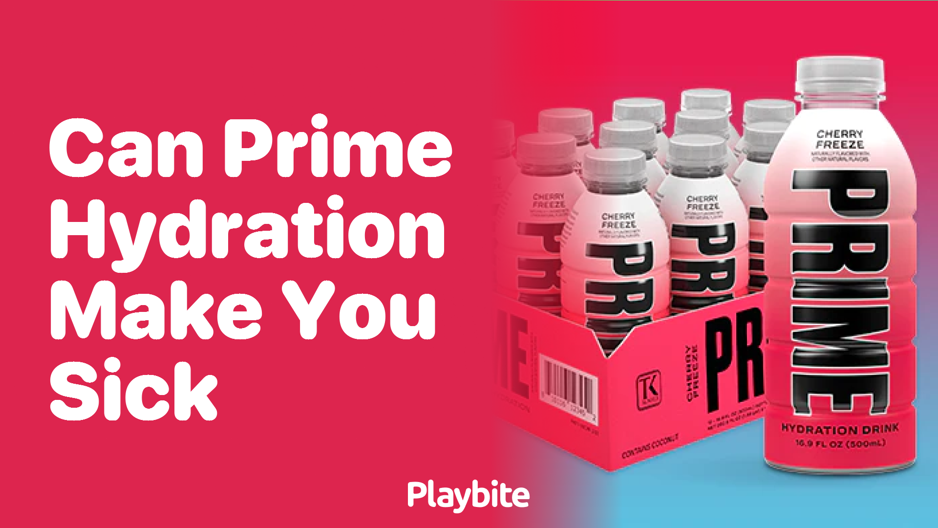 Can Prime Hydration Make You Sick? Here&#8217;s What You Need to Know