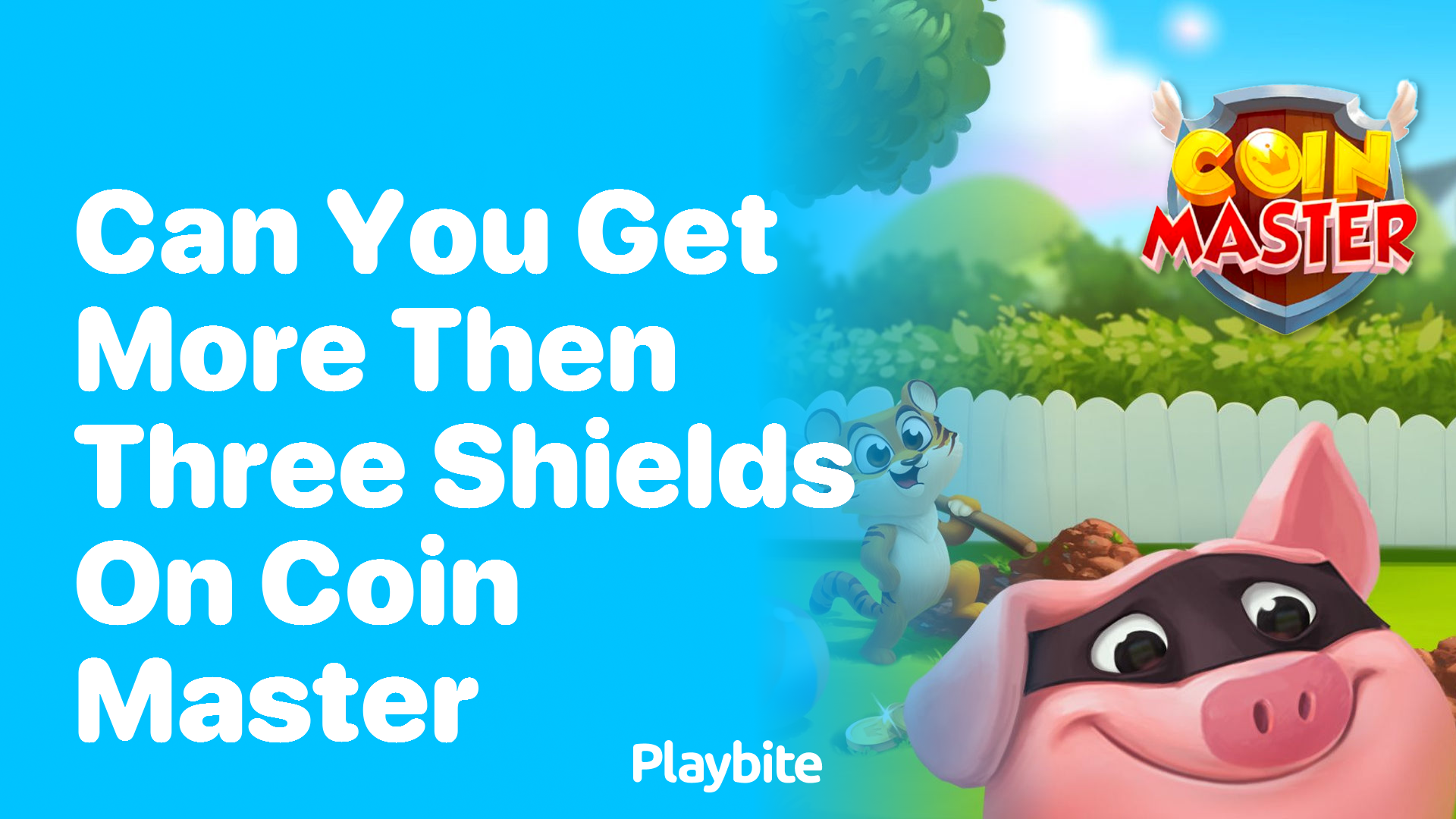 Can You Get More Than Three Shields on Coin Master?