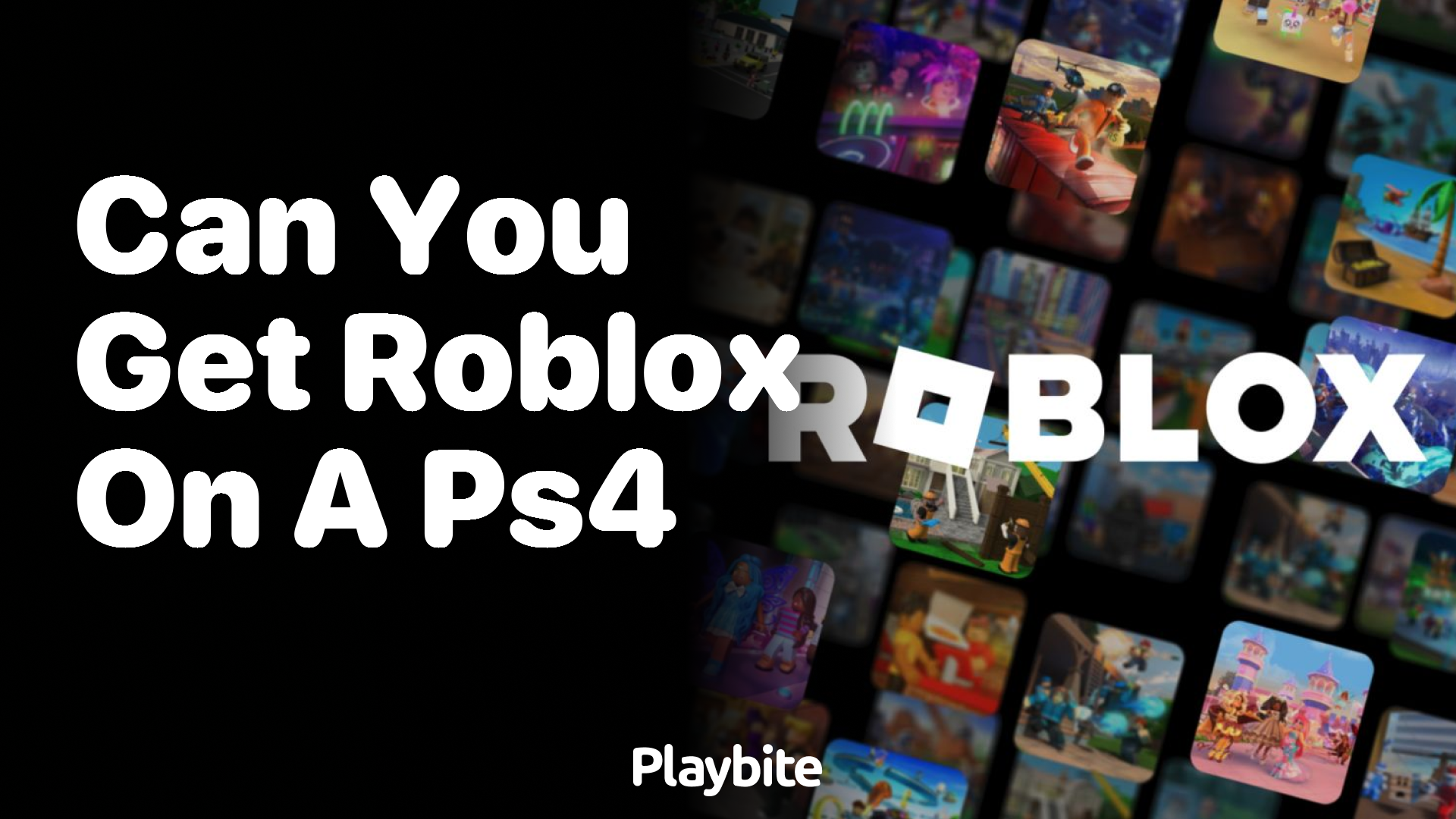 Can You Get Roblox on a PS4? Here&#8217;s What You Need to Know