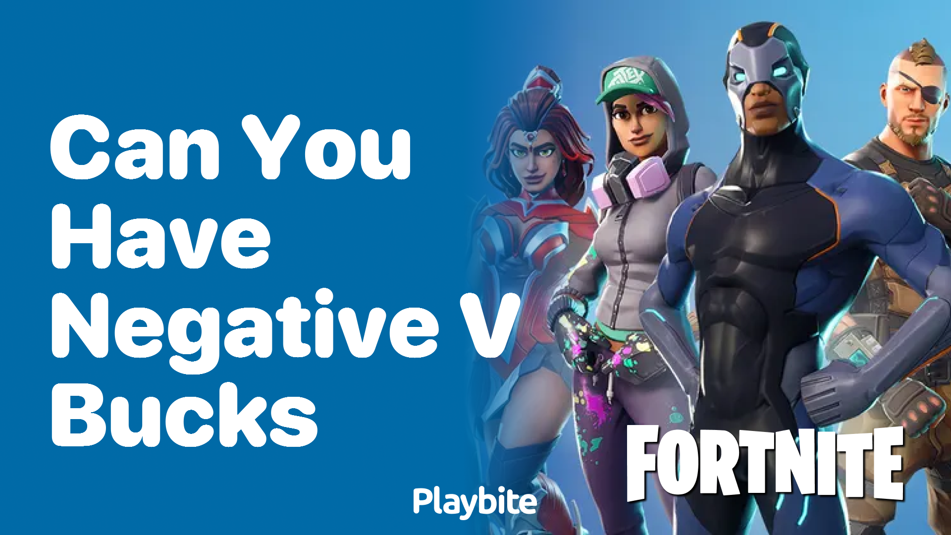 Can You Have Negative V-Bucks in Fortnite? - Playbite