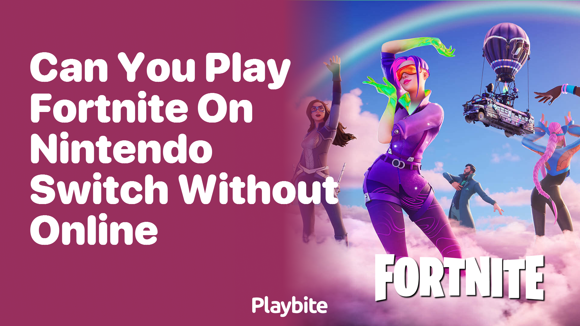 Do i need nintendo switch online online to play fortnite