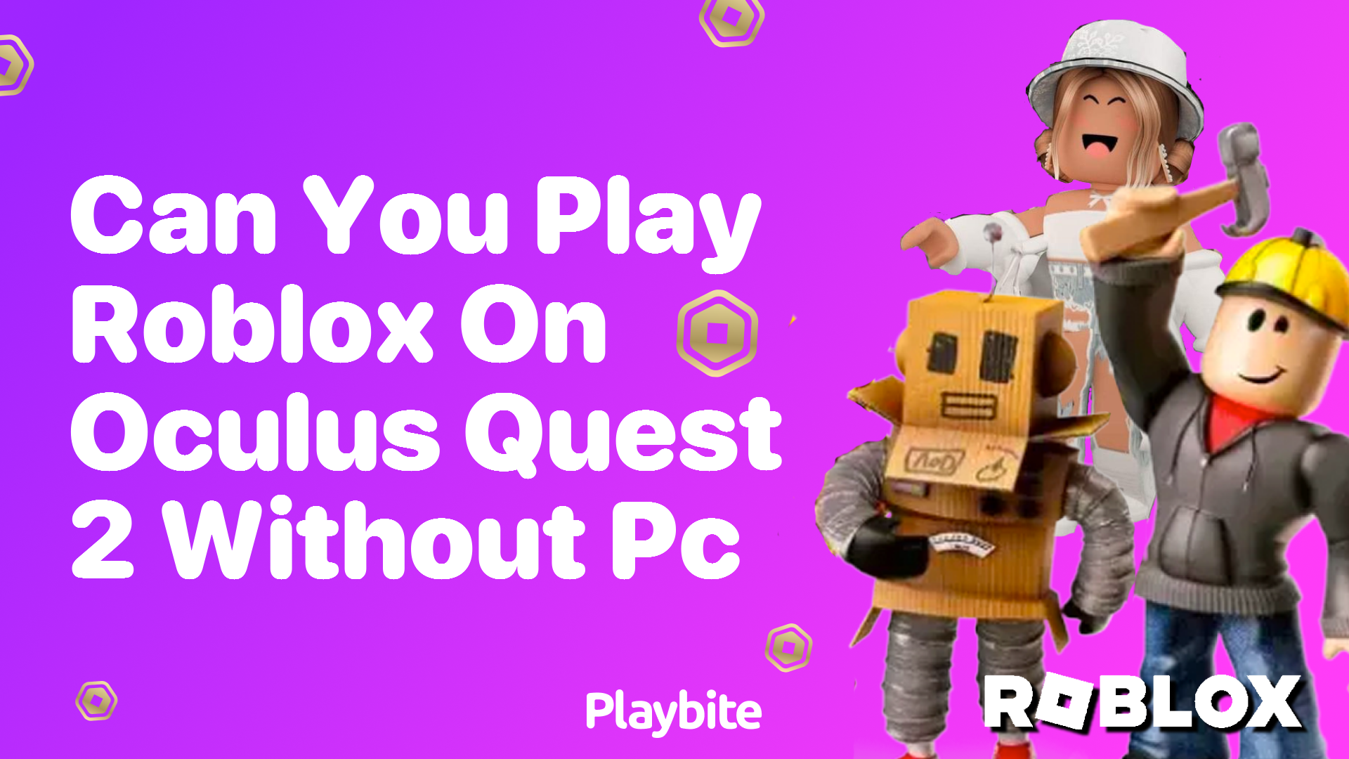 Can You Play Roblox on Oculus Quest 2 Without a PC Playbite