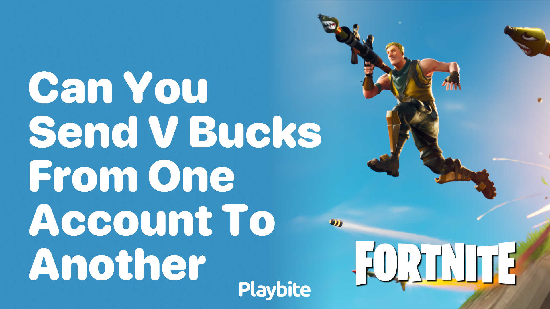 Can You Send V-Bucks From One Account to Another?