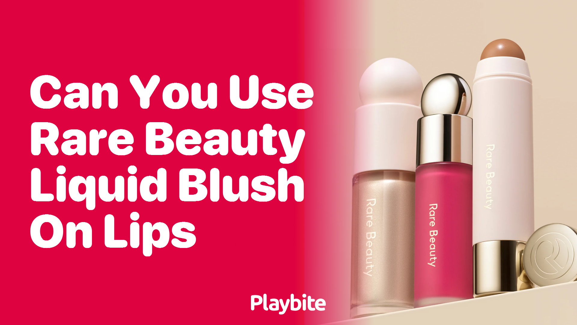 Can You Use Rare Beauty Liquid Blush on Lips?