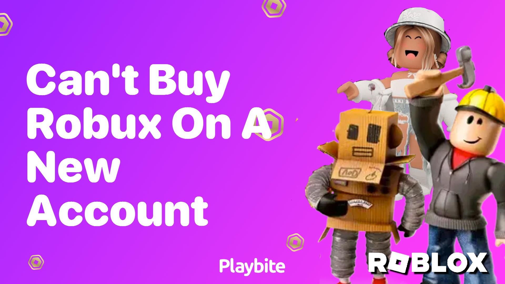 Can&#8217;t Buy Robux on a New Account? Here&#8217;s What You Need to Know