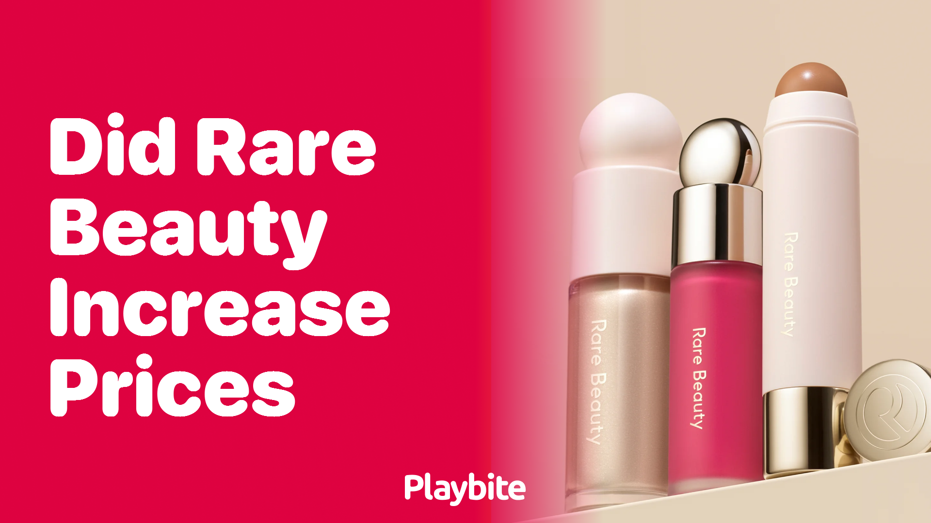 Did Rare Beauty Increase Prices? Unwrapping the Truth