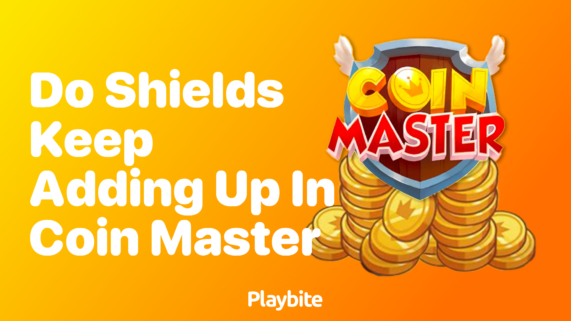 Do Shields Keep Adding Up in Coin Master?