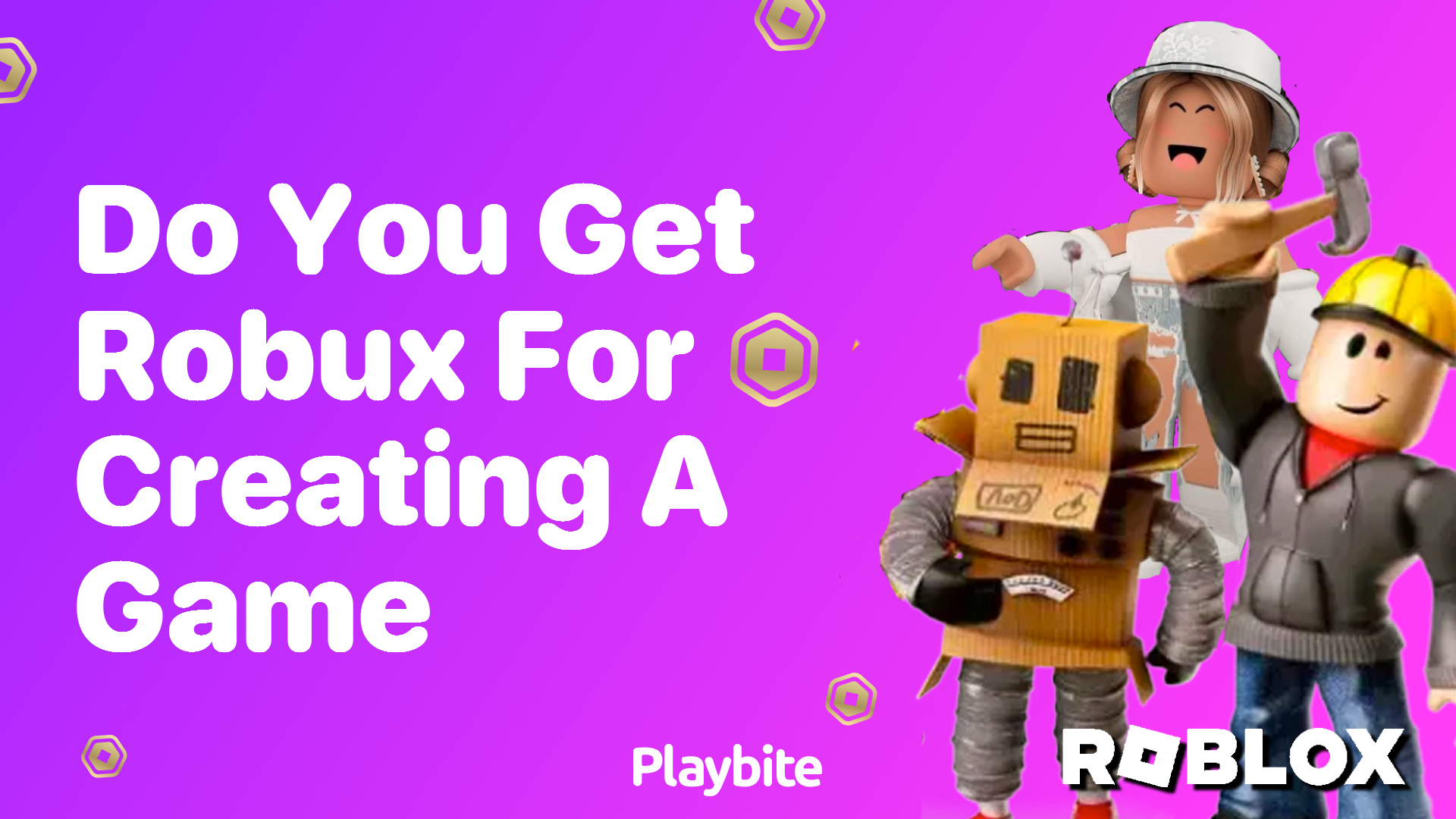 Do You Get Robux for Creating a Game in Roblox?