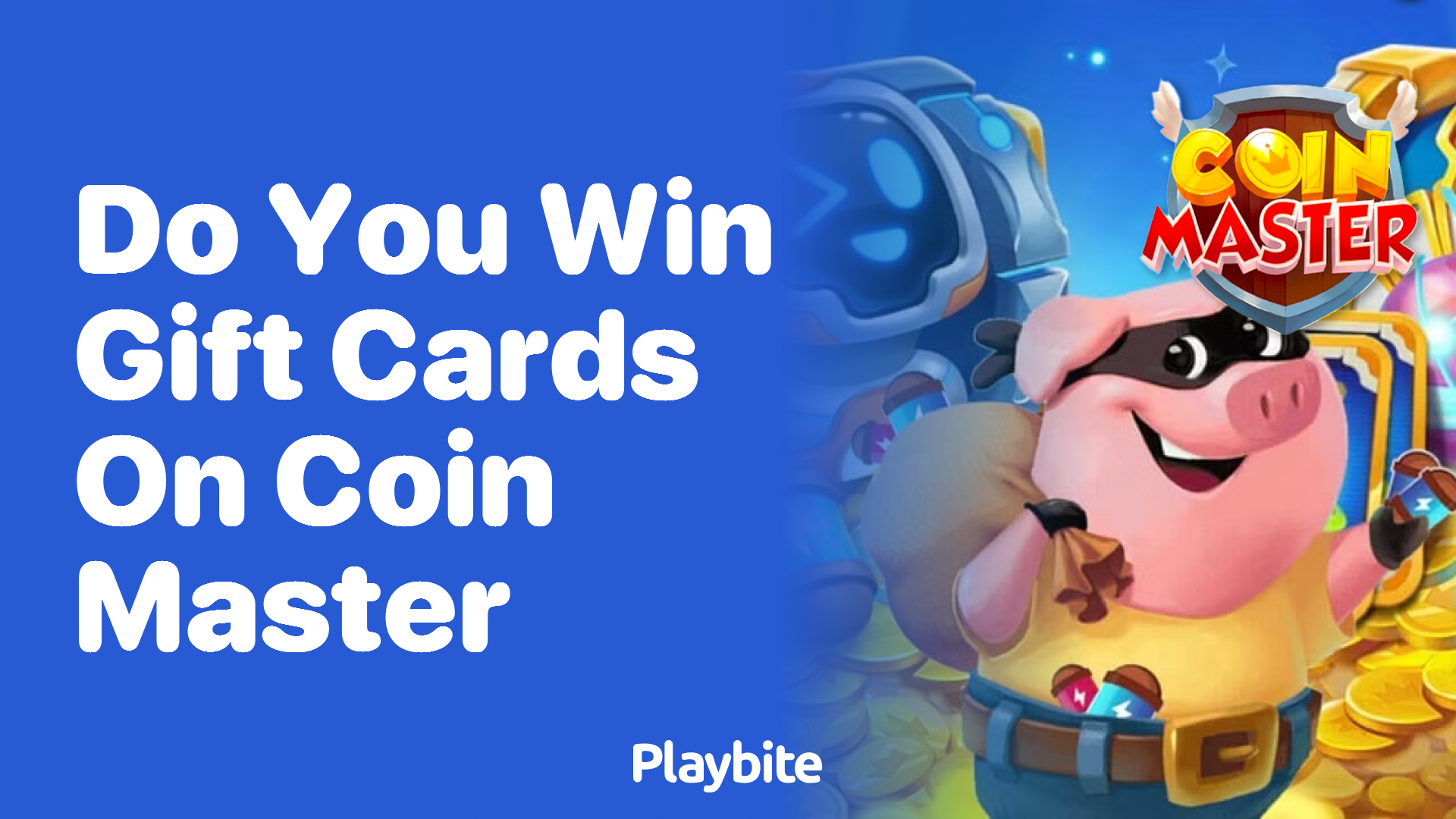 Do You Win Gift Cards on Coin Master?