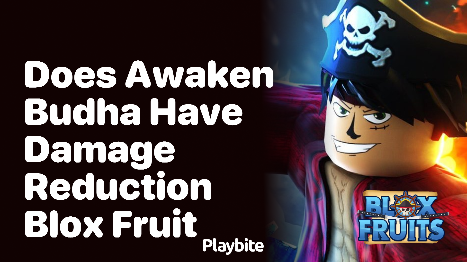 Does Awaken Buddha Have Damage Reduction in Blox Fruit? - Playbite