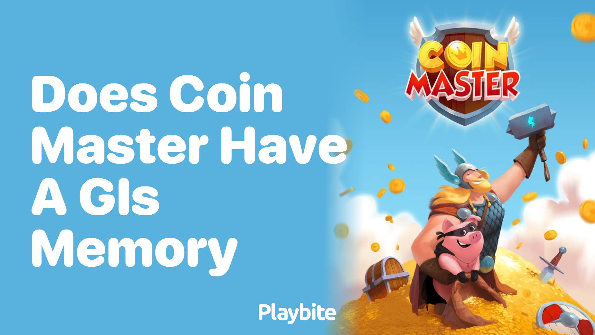 Does Coin Master Have a GLS Memory?