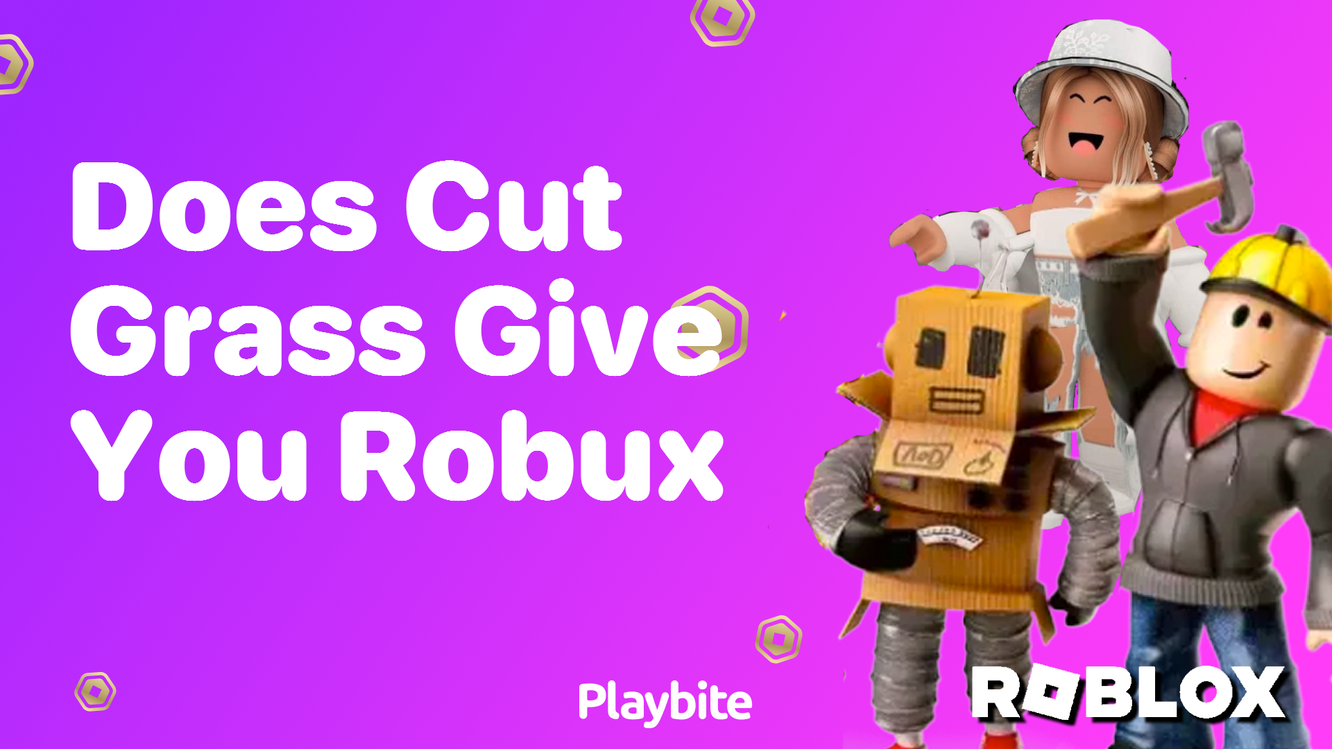 Does Cutting Grass Give You Robux in Roblox?