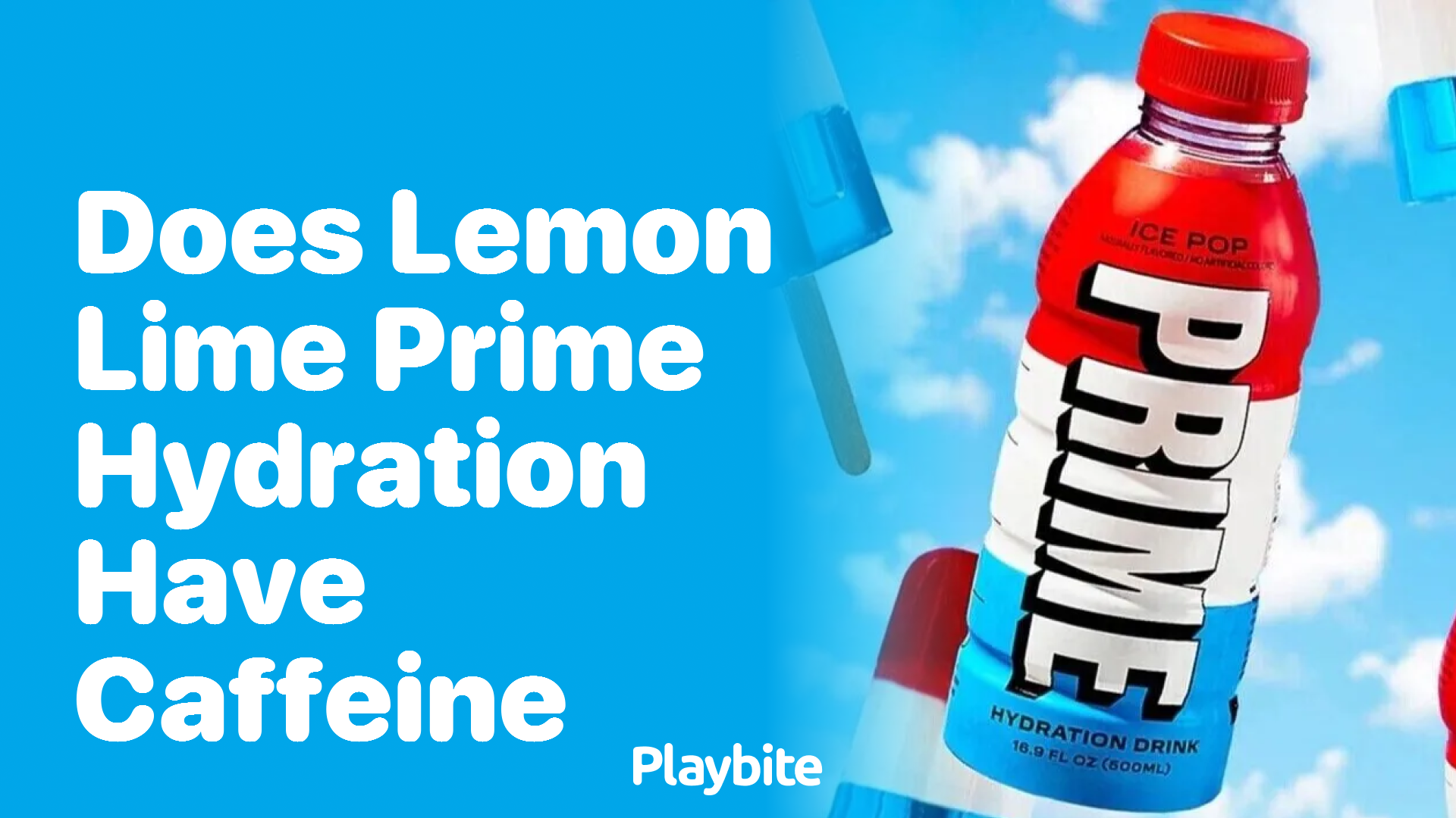 Does Lemon Lime Prime Hydration Have Caffeine?