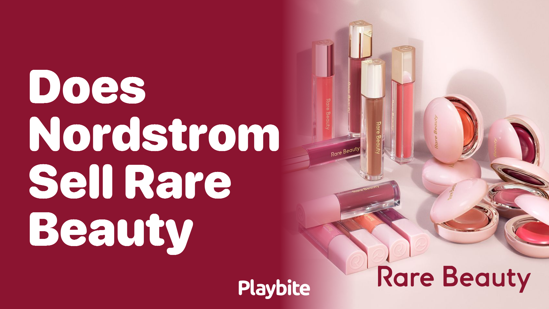 Does Nordstrom Sell Rare Beauty Products?