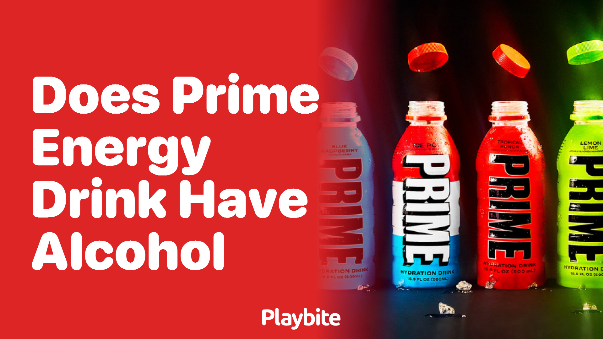 Does PRIME Energy Drink Contain Alcohol? Learn More Here!