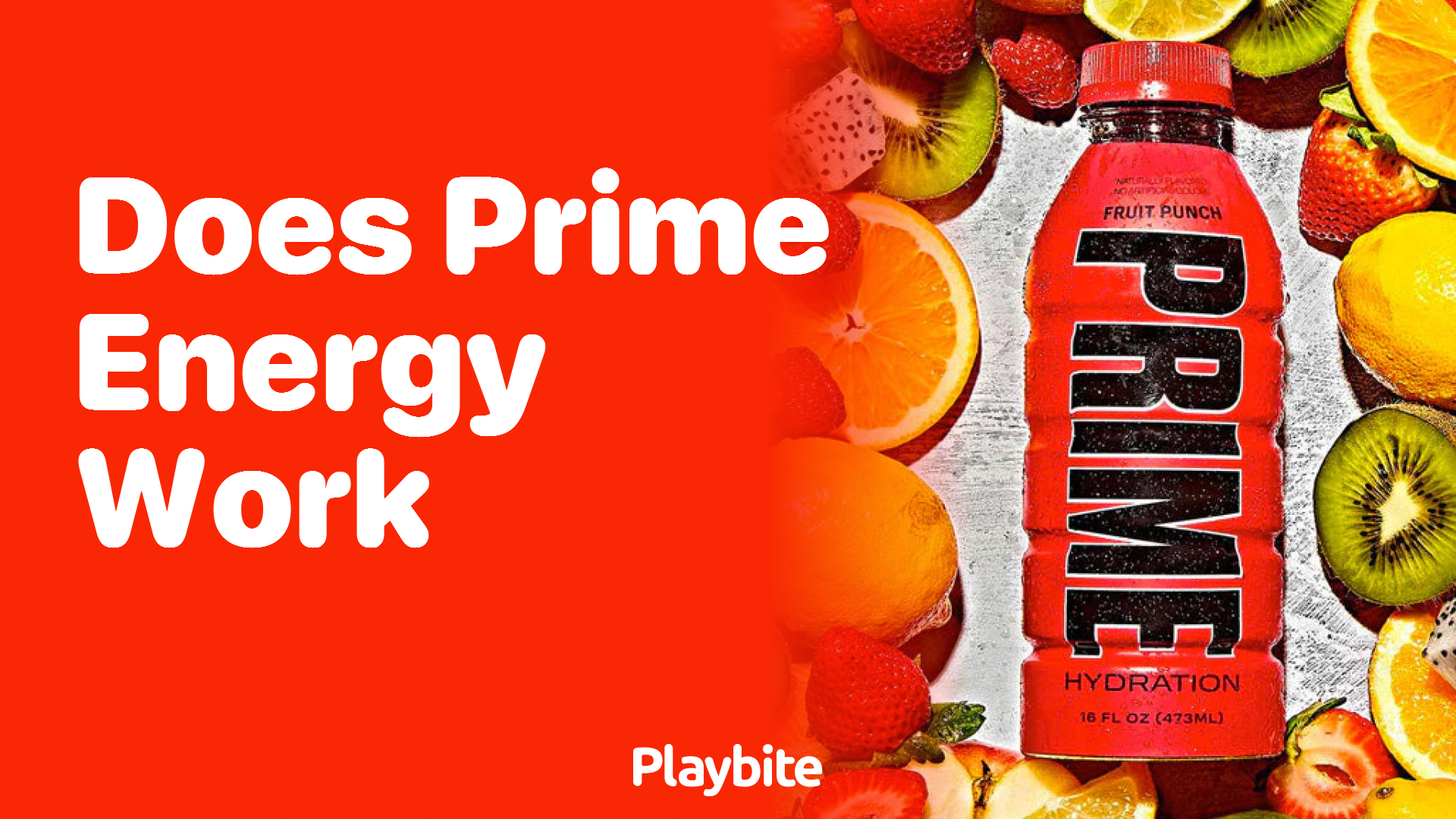 Does Prime Energy Work? Unveiling the Buzz Behind the Drink