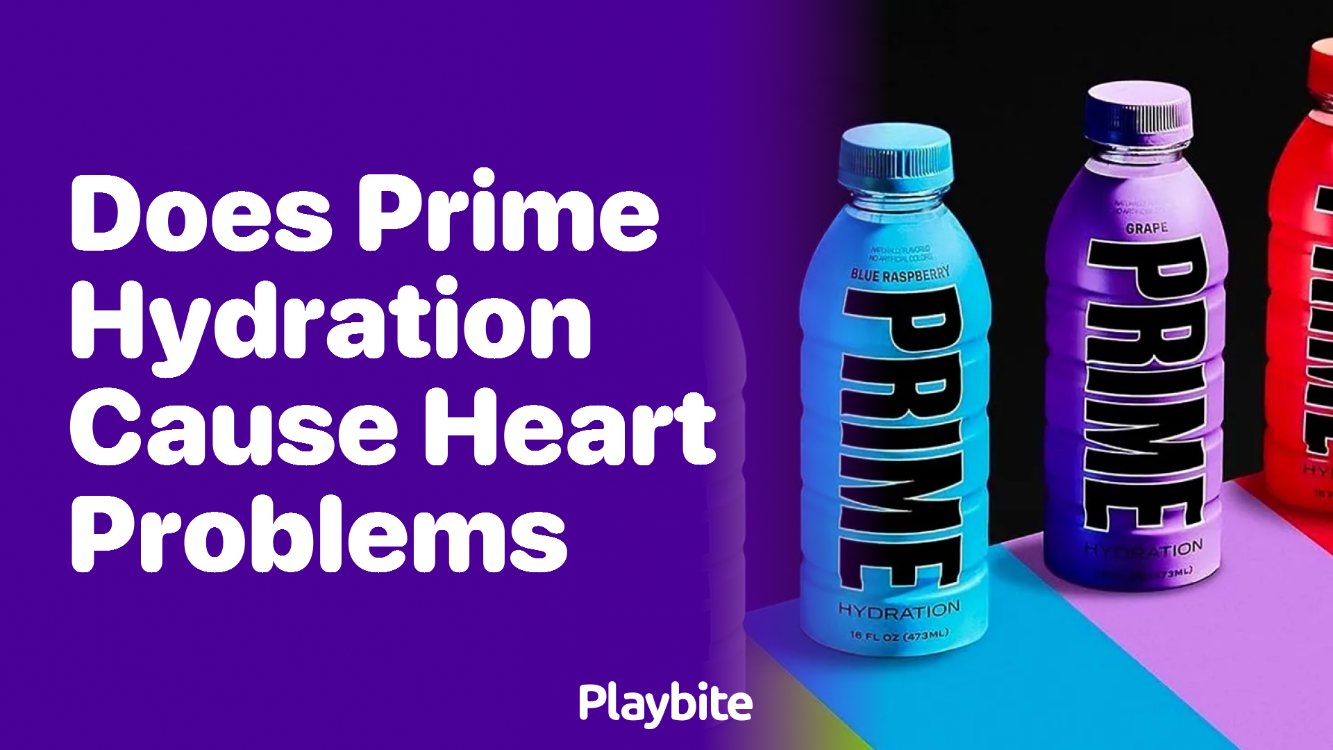 Does Prime Hydration Cause Heart Problems? Here&#8217;s What You Need to Know