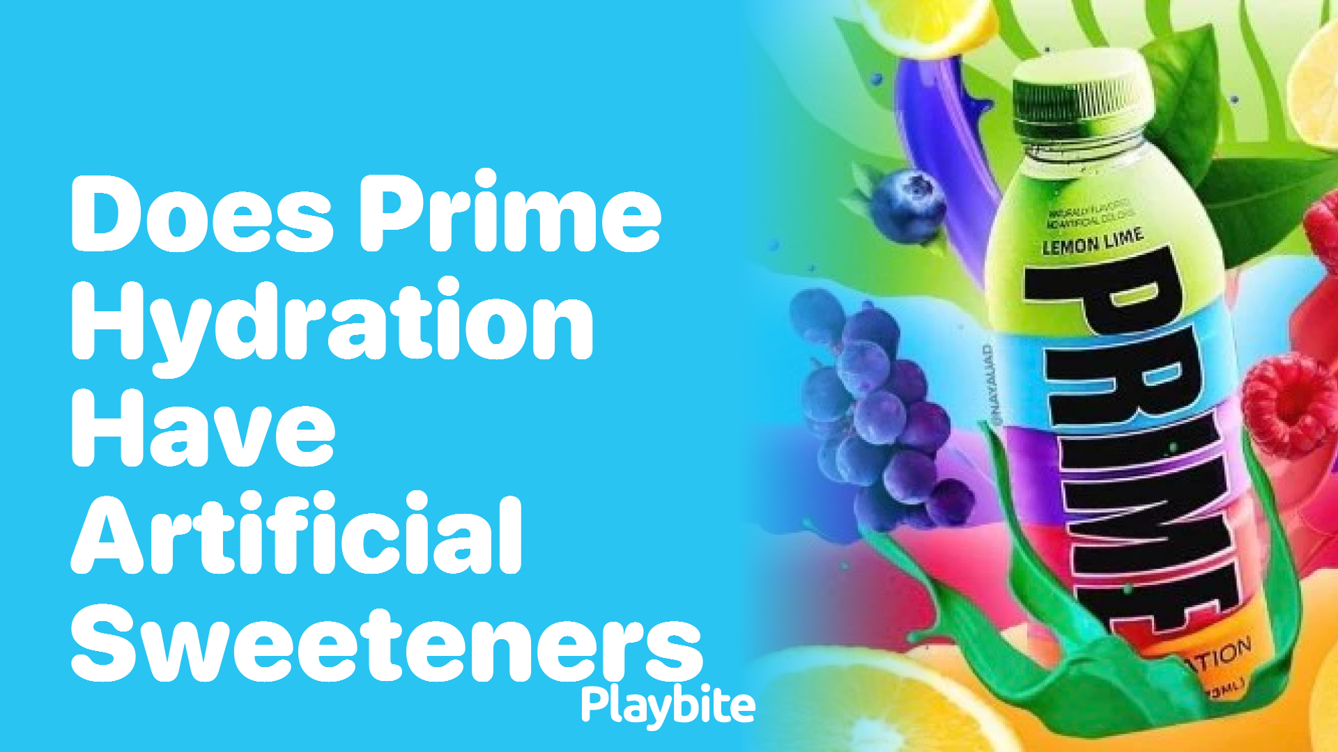 Does Prime Hydration contain artificial sweeteners?