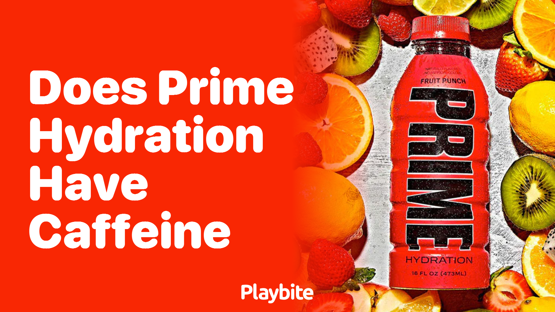 Does Prime Hydration Have Caffeine? Get the Scoop!