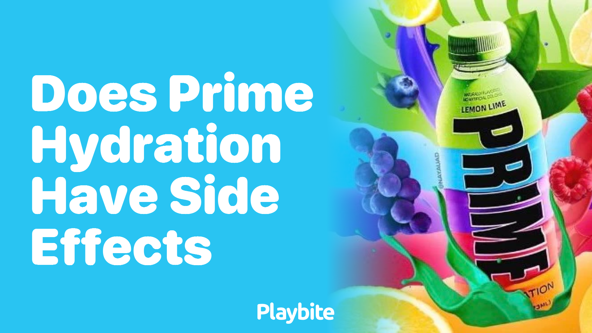 Does Prime Hydration Have Side Effects?