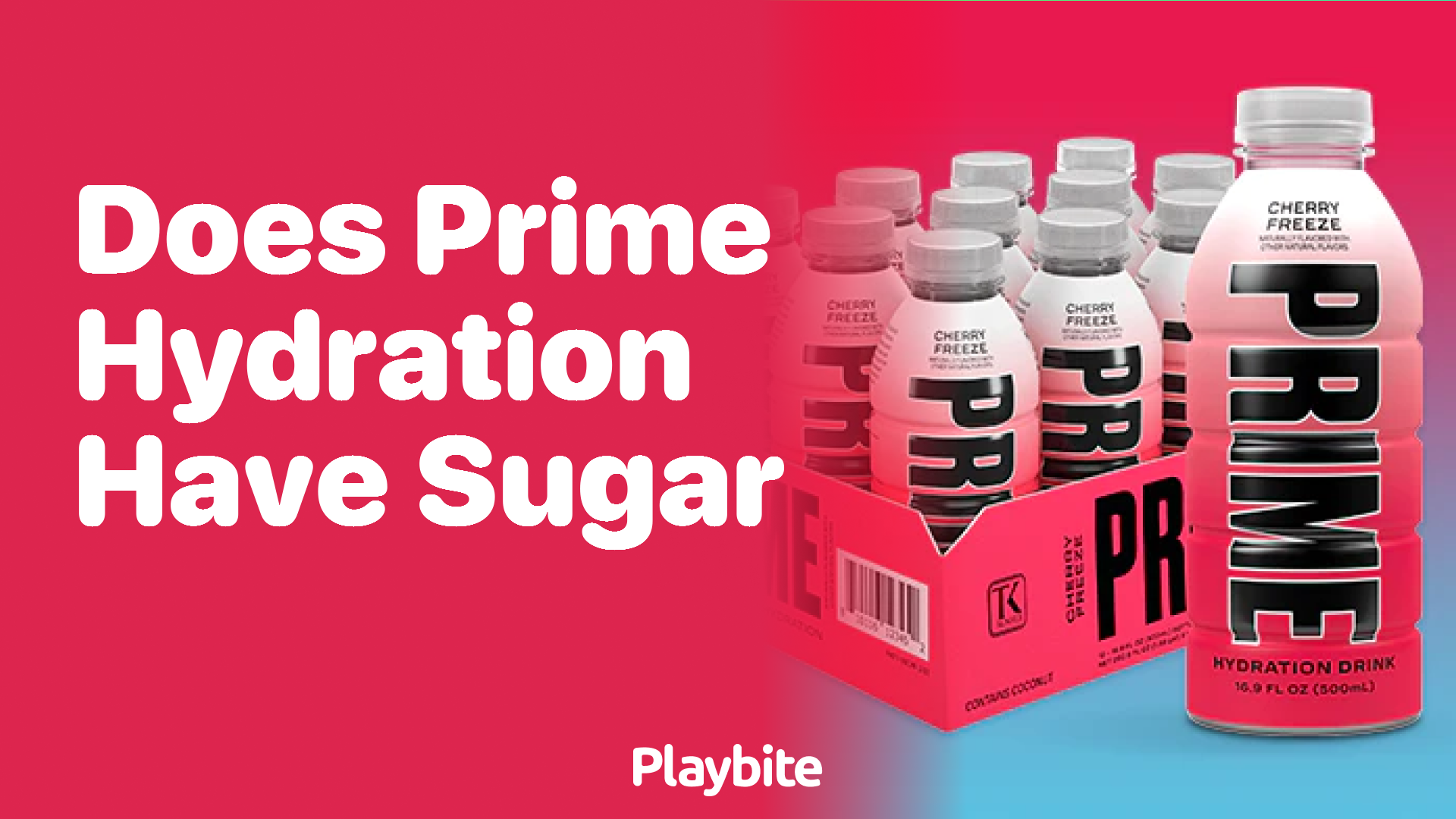 Does Prime Hydration Have Sugar? Find Out Now!