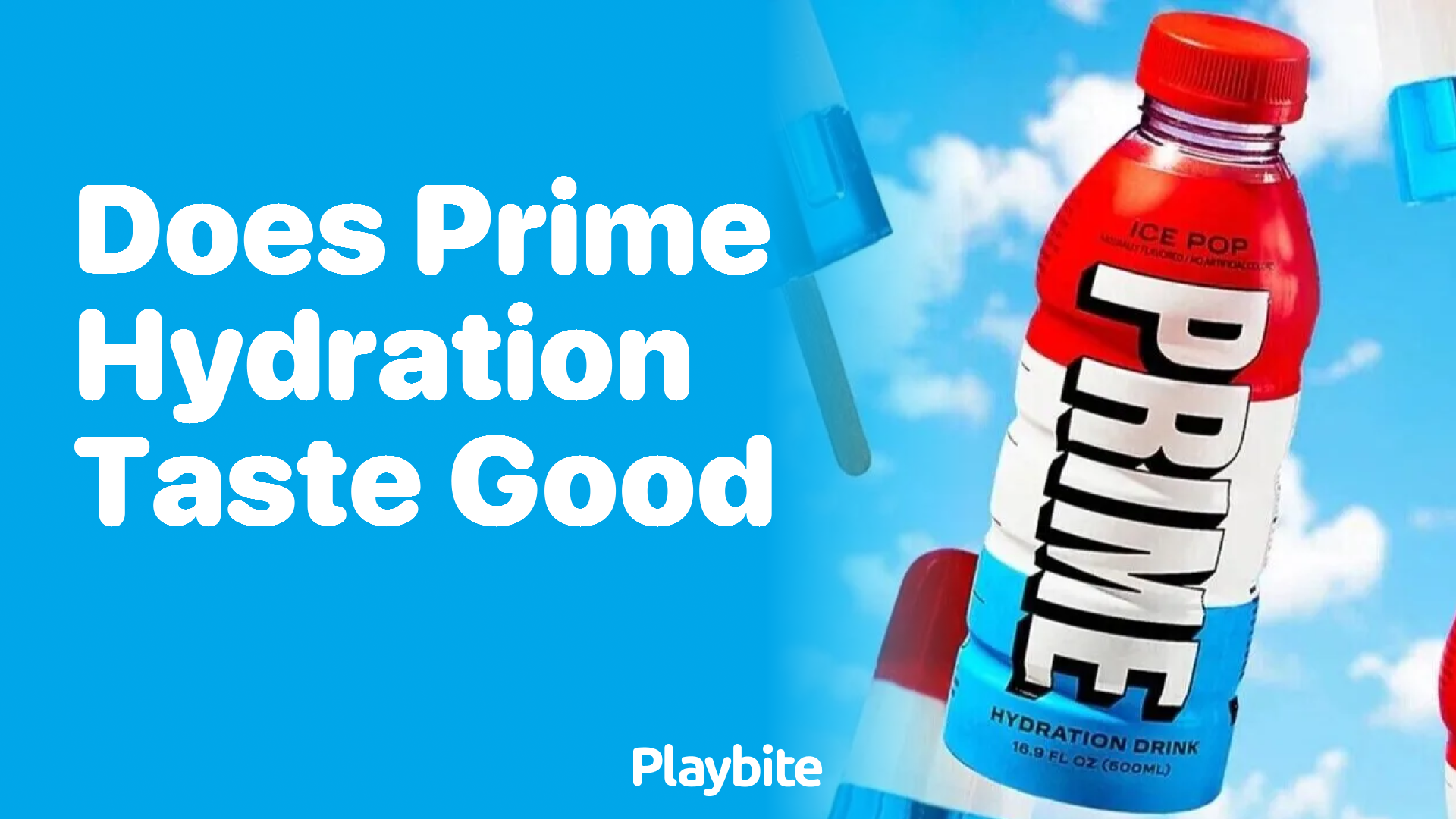 Does Prime Hydration Taste Good? Find Out Here!